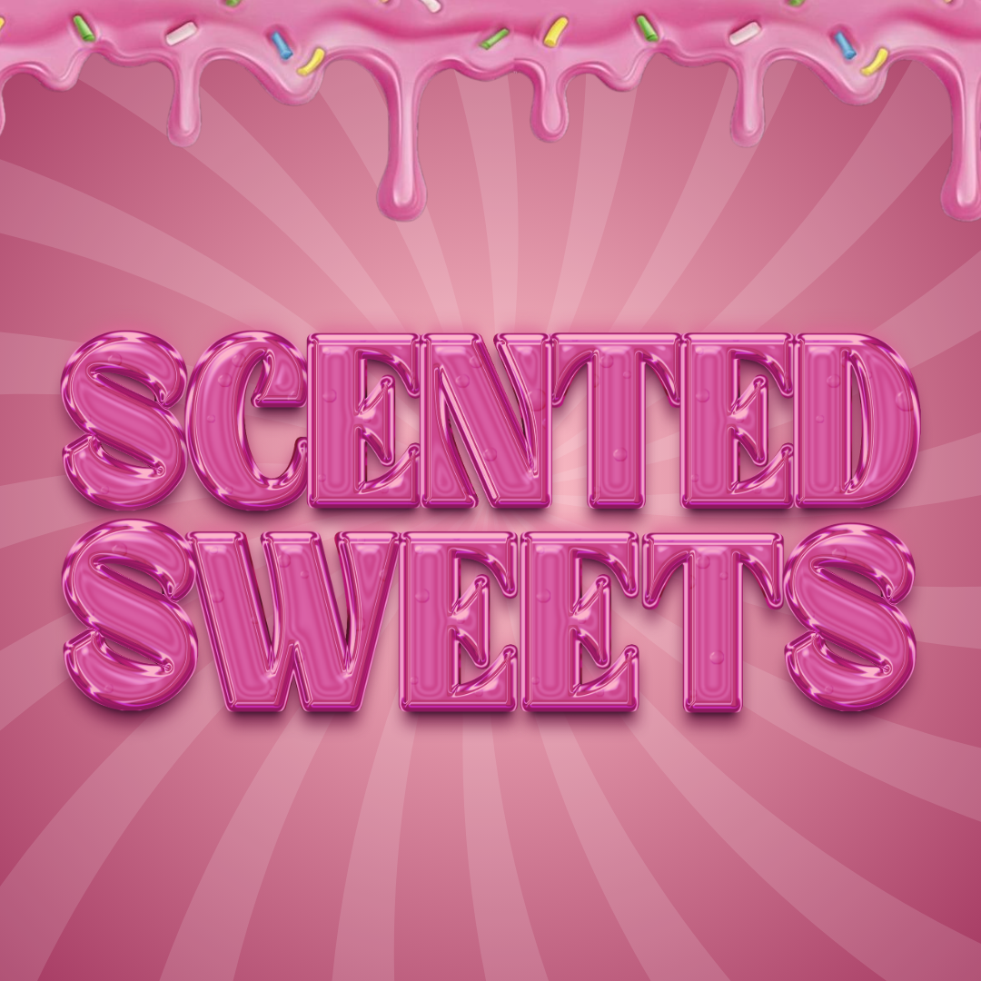 Scented Sweets